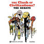 The Clash of Civilizations? the Debate - Paperback