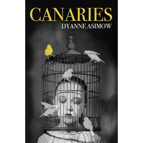 Canaries - Paperback