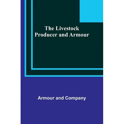 The Livestock Producer and Armour - Paperback
