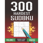 300 Hardest Sudoku: Perfect Sudoku Lover Gift Puzzle Book with solution VOLUME 1 - Paperback