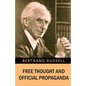 Free Thought and Official Propaganda - Paperback