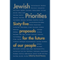 Jewish Priorities: Sixty-Five Proposals for the Future of Our People - Paperback