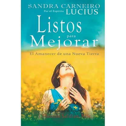 Listos para Mejorar: El Amanecer de una Nueva Tierra - Paperback