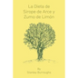 La Dieta de Sirope de Arce y Zumo de Limon (The Master Cleanser, Spanish Edition) - Paperback