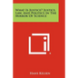 What Is Justice? Justice, Law, and Politics in the Mirror of Science - Paperback