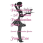 Forced Feminization - A Gradual Feminization Story: Forced Feminization Stories - Paperback