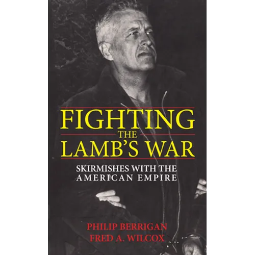 Fighting the Lamb's War - Paperback