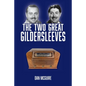 The Two Great Gildersleeves - Paperback