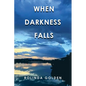When Darkness Falls - Paperback