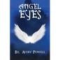 Angel Eyes - Paperback