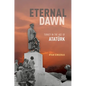 Eternal Dawn: Turkey in the Age of Ataturk - Hardcover