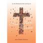 Salvation Stories: Let the Redeemed of the Lord Say So - Paperback