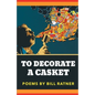 To Decorate A Casket - Paperback