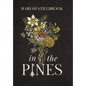 In The Pines - Hardcover