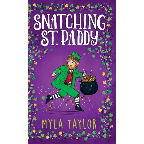 Snatching St. Paddy - Hardcover