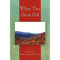 Where Time Stood Still - Paperback