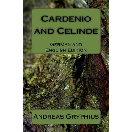 Cardenio and Celinde: German and English Edition - Paperback