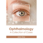 Ophthalmology: A Collection of Cases - Hardcover