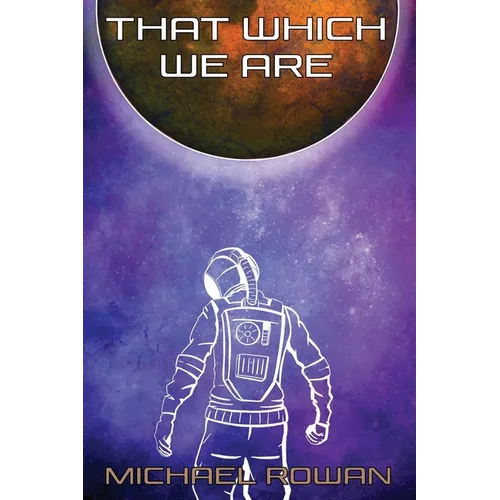 That Which We Are - Paperback