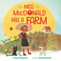 Miss MacDonald Has a Farm - Hardcover