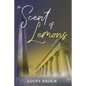 A Scent of Lemons - Paperback
