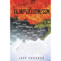 Temptation/Sin and Tools to Overcome - Paperback
