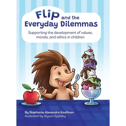 Flip and the Everyday Dilemmas - Hardcover