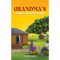 Grandma's Tales and Travails - Hardcover