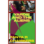 Yardie and the Aliens - Paperback