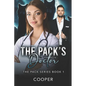 The Pack's Doctor: The Pack Series Book 1 - Paperback