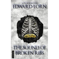 The Sound of Broken Ribs - Paperback
