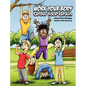 Work Your Body, Grow Your Brain - Hardcover