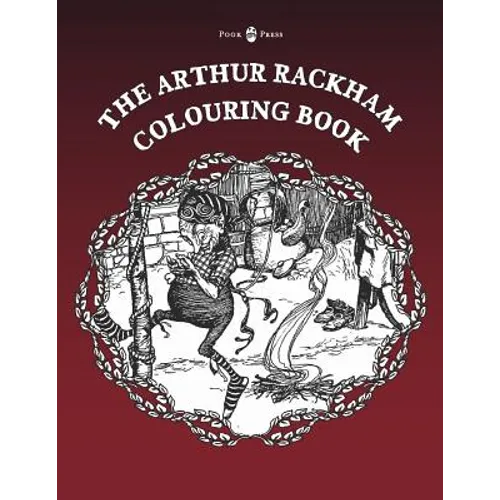 The Arthur Rackham Colouring Book - Vol. I - Paperback