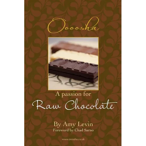A Passion for Raw Chocolate - Paperback