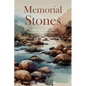 Memorial Stones: A Guided Devotional Journal of Foundational Miracles in Your Life - Paperback