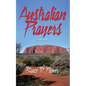 Australian Prayers - Paperback
