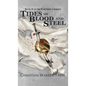 Tides of Blood and Steel - Hardcover