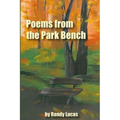 Poems from a Park Bench - Paperback