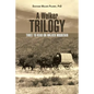 A Walker Trilogy: Three to Read on Walker Mountain - Paperback
