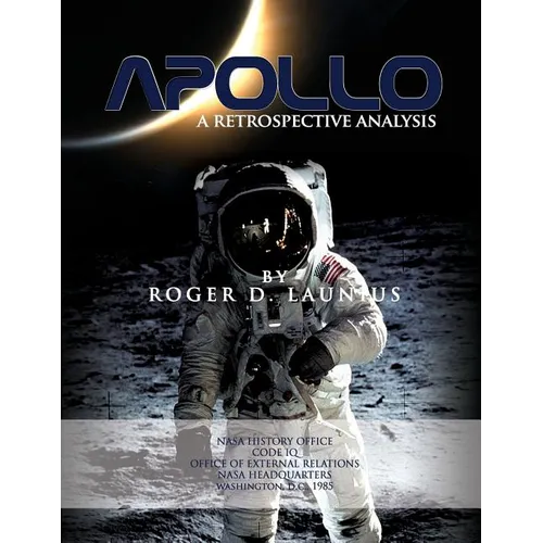 Apollo: A Retrospective Analysis - Paperback