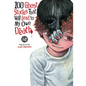 100 Ghost Stories That Will Lead to My Own Death Vol. 2 - Paperback