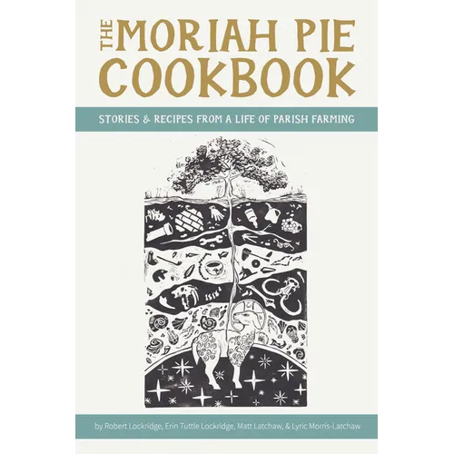 The Moriah Pie Cookbook - Paperback