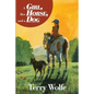 A Girl, Her Horse and a Dog - Paperback