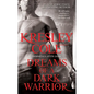 Dreams of a Dark Warrior - Paperback