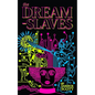 The Dream-Slaves - Paperback