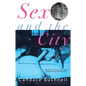 Sex and the City - Hardcover