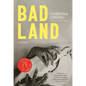 Bad Land - Paperback