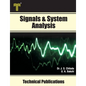 Signals & System Analysis: Fourier Transform, Laplace Transform, z- Transform, State Variable Analysis - Paperback