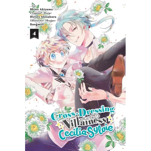 Cross-Dressing Villainess Cecilia Sylvie, Vol. 4 (Manga) - Paperback