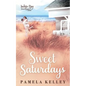 Sweet Saturdays - Paperback